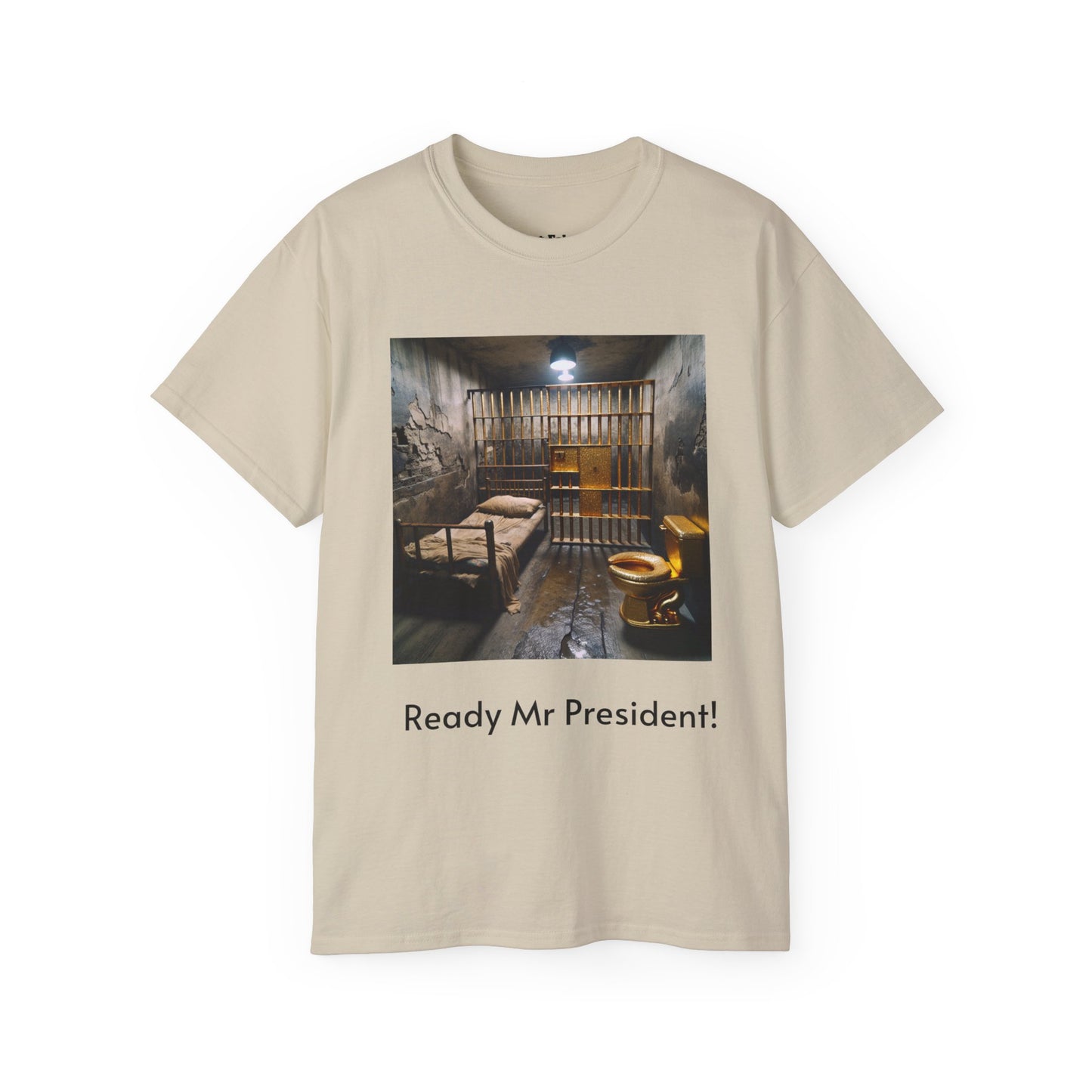 Ready Mr President! - USA Shipping